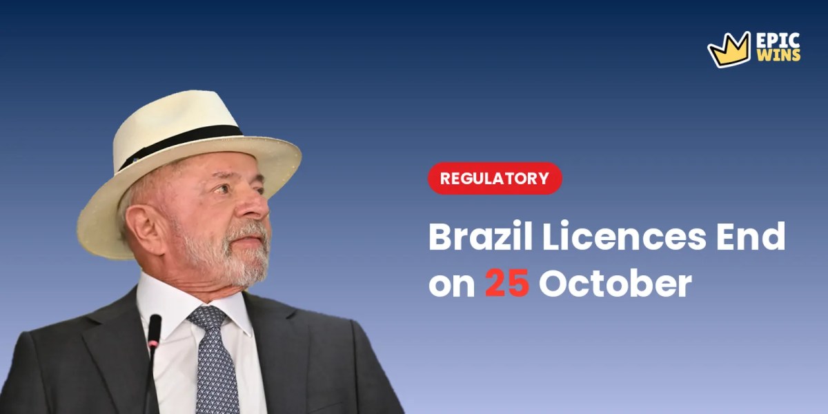 President Lula beside the headline Brazil Licences End on 25 October with the EpicWins logo